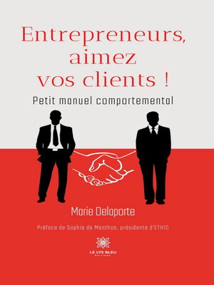 cover image of Entrepreneurs, aimez vos clients !